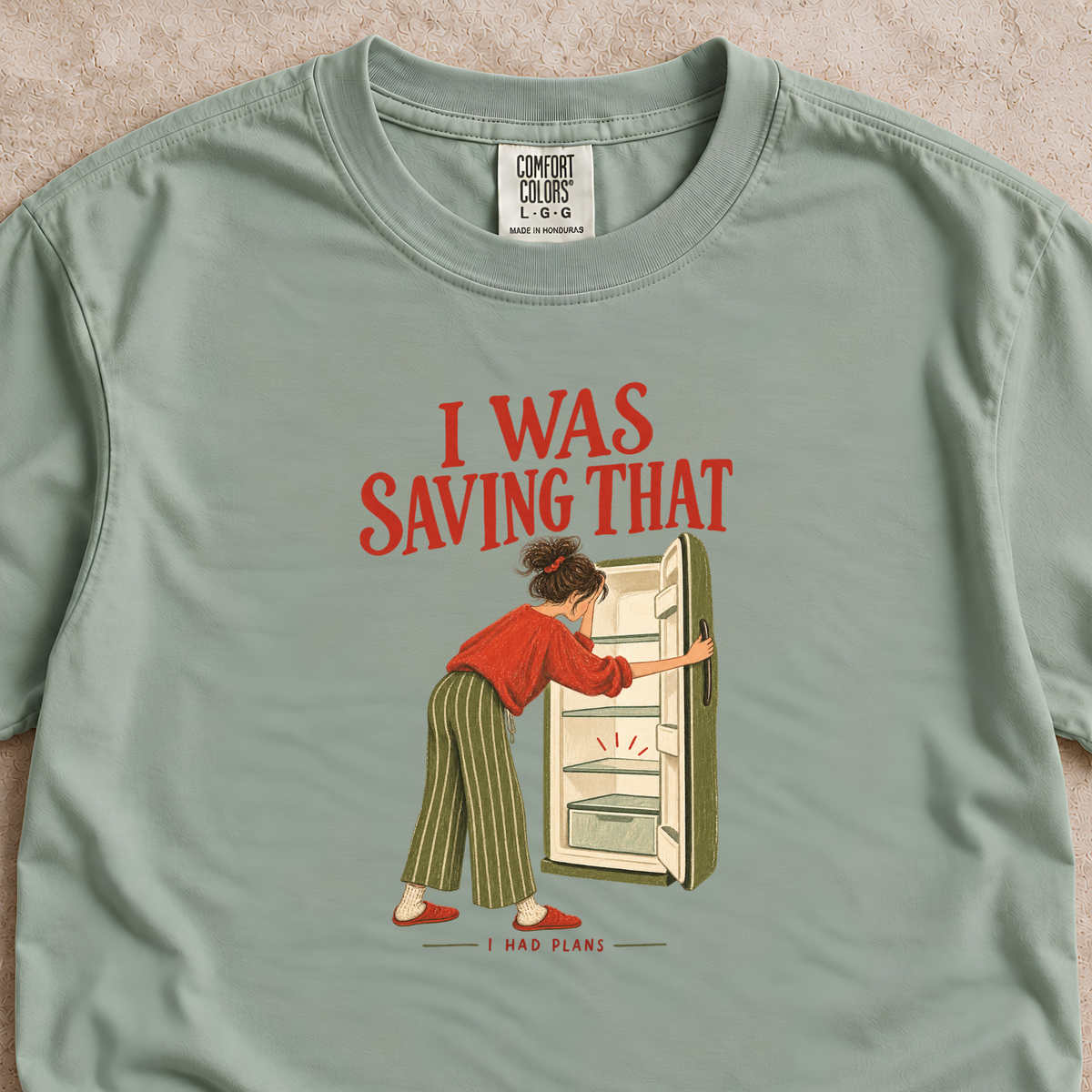 I Was Saving That Shirt