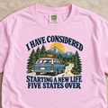 Starting a New Life Five States Over Shirt