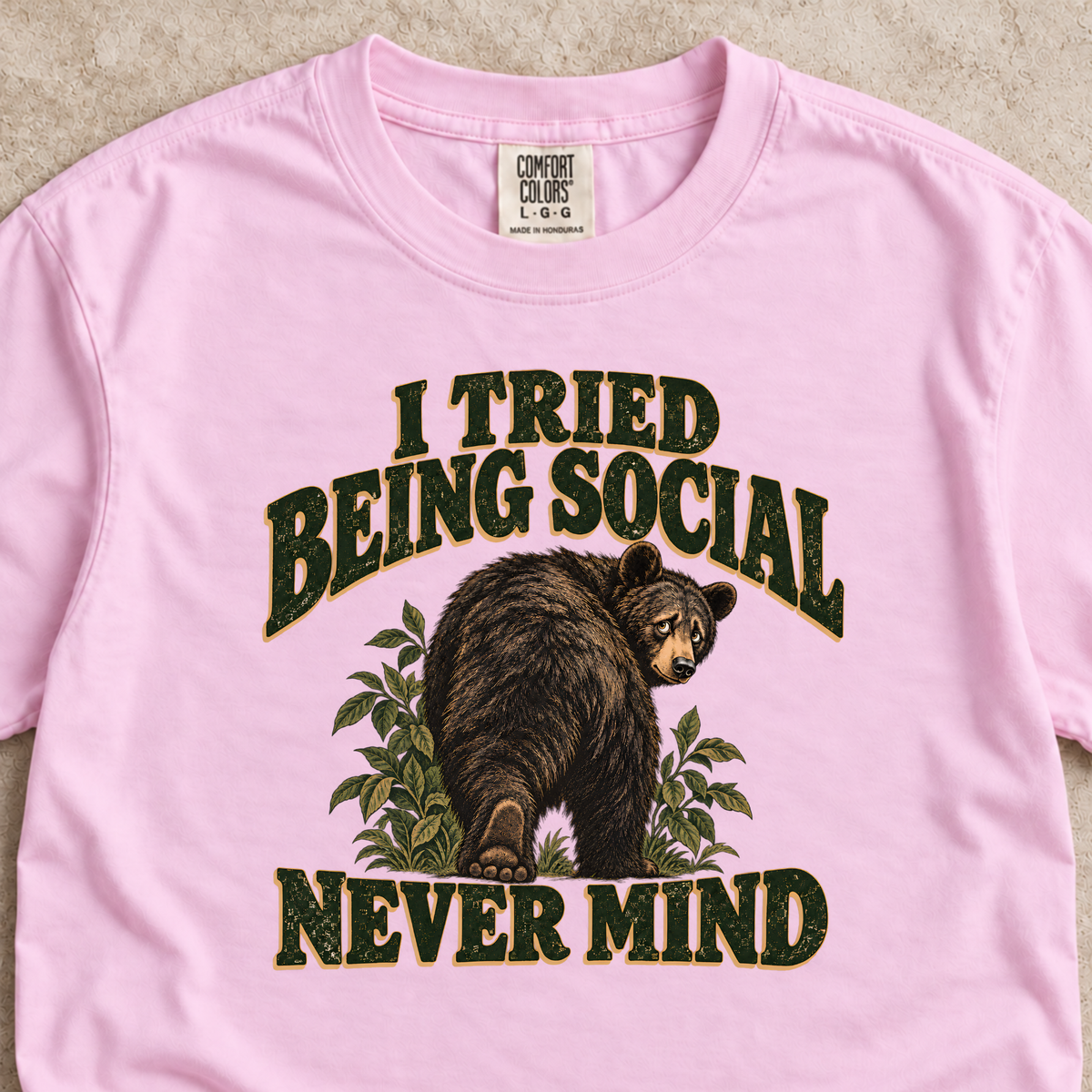 I Tried Being Social, Never Mind Shirt