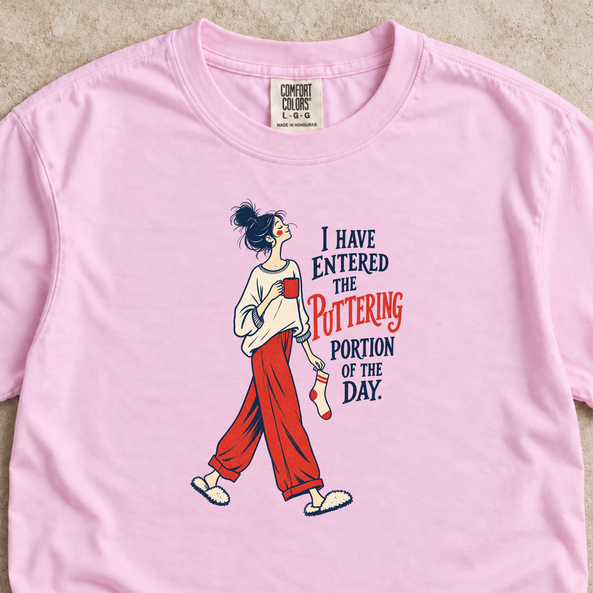 Puttering Portion of the Day Shirt
