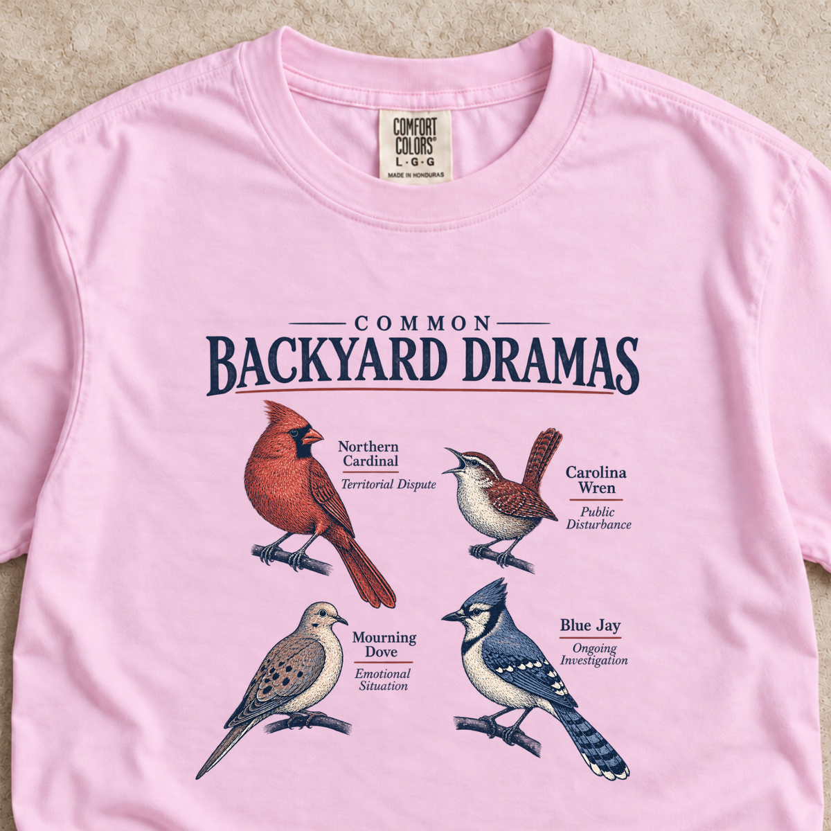 Common Backyard Dramas Shirt