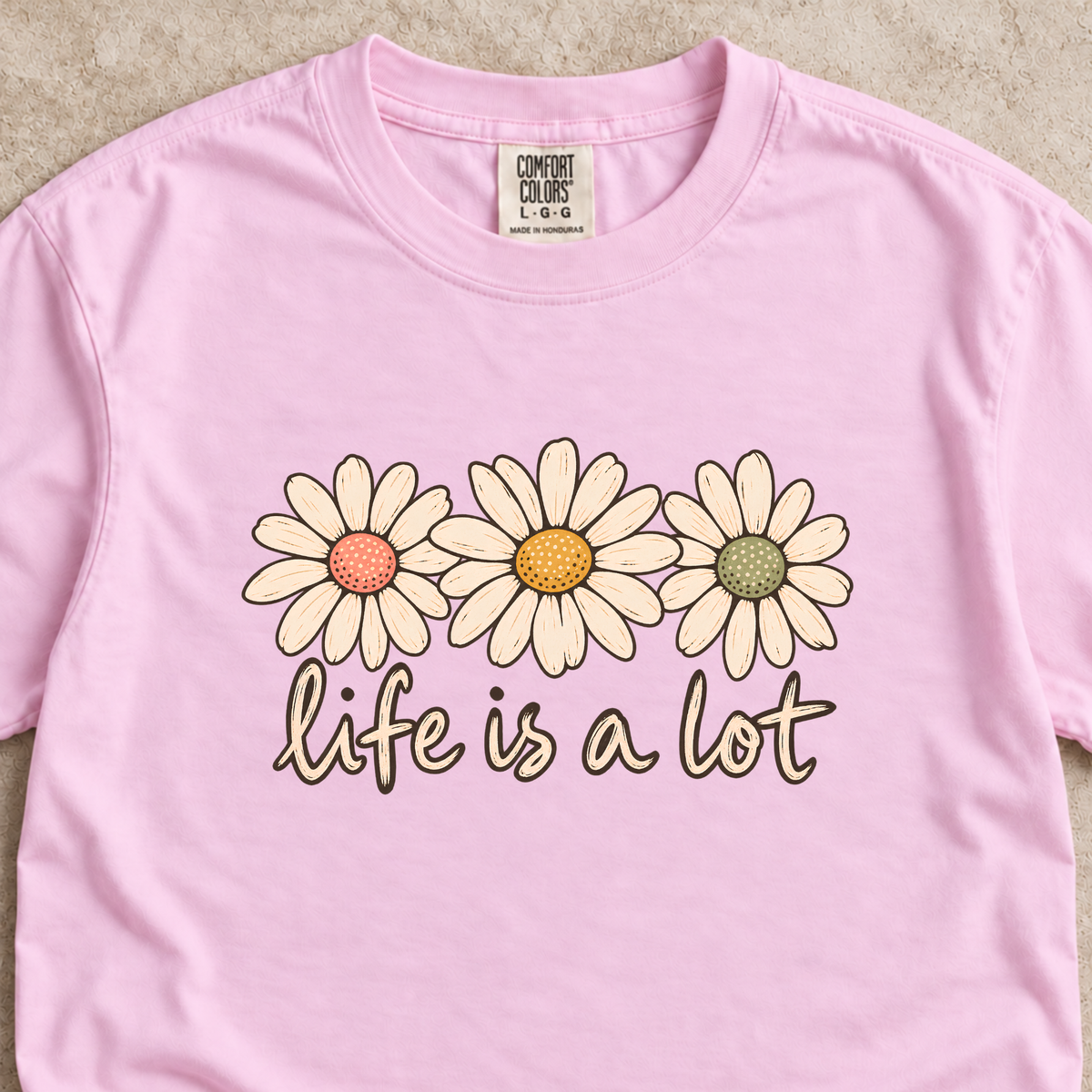 Life is a Lot Shirt