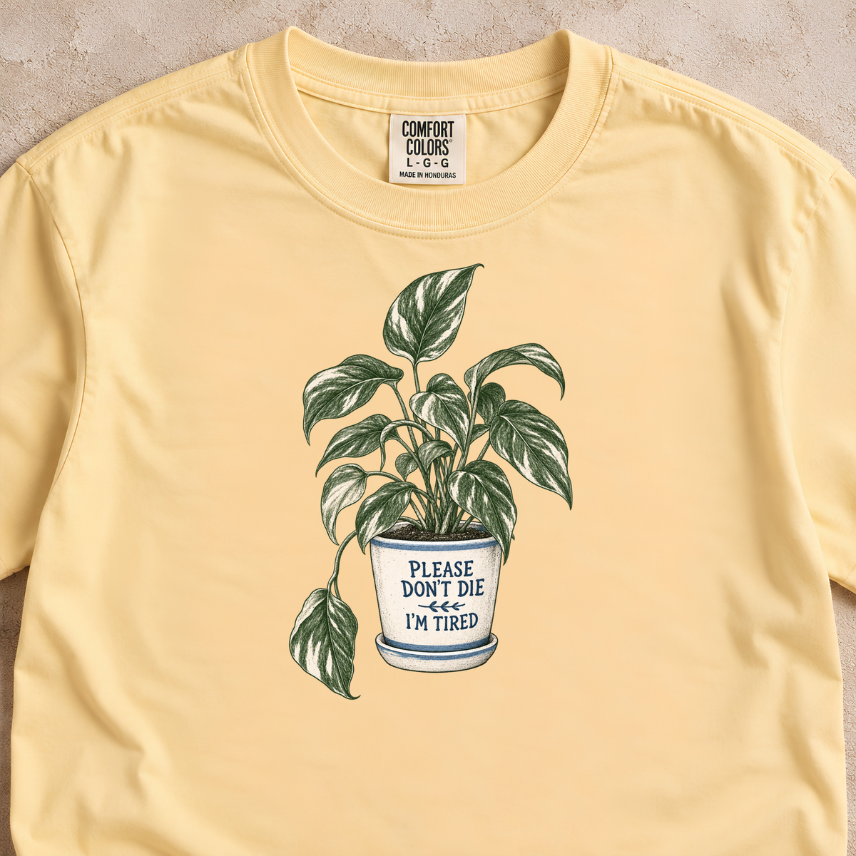 Please Don't Die, I'm Tired Shirt