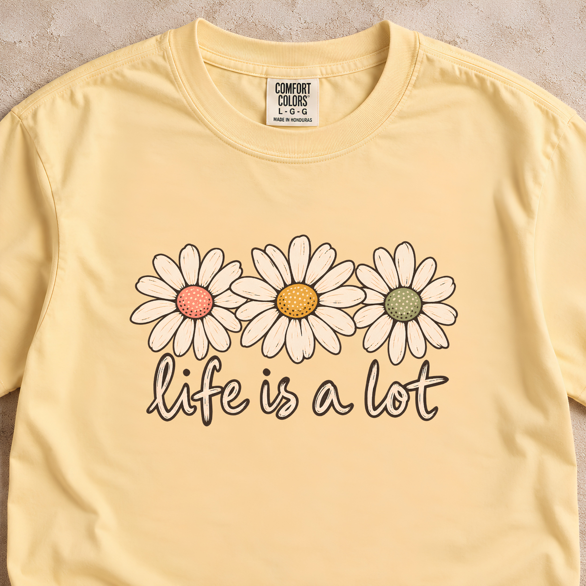 Life is a Lot Shirt