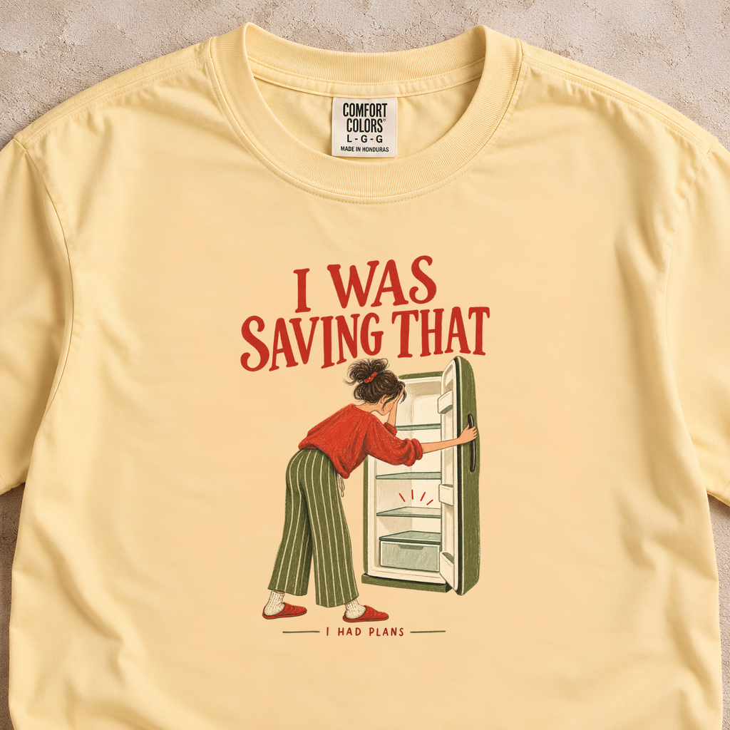 I Was Saving That Shirt