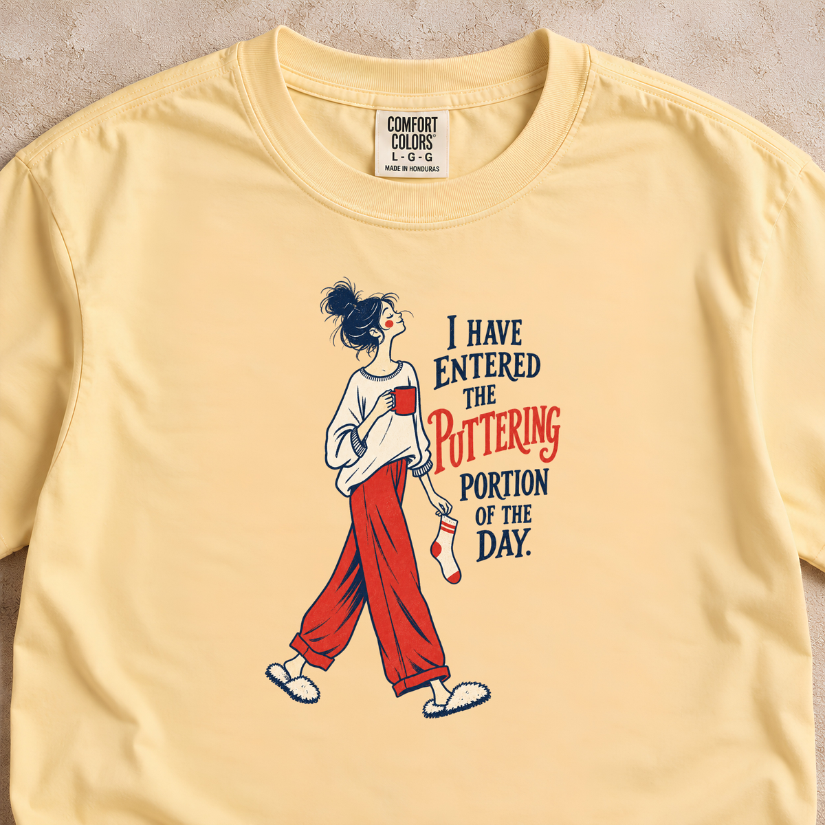 Puttering Portion of the Day Shirt