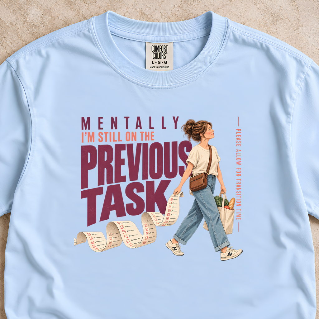Mentally I'm Still On the Previous Task