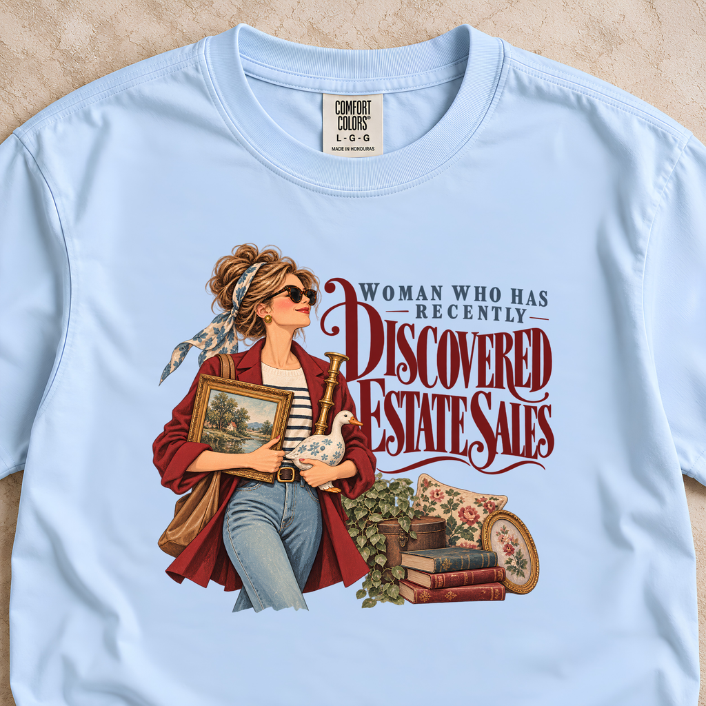 Woman Who Discovered Estate Sales Shirt