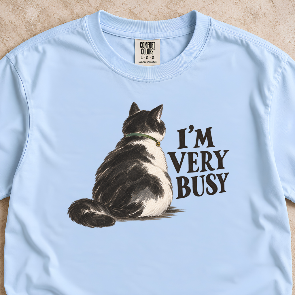 I’m Very Busy Cat Shirt