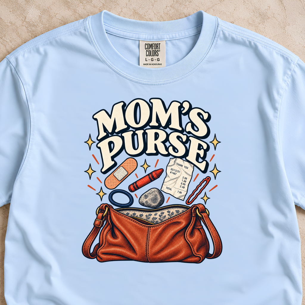 Mom’s Purse Shirt