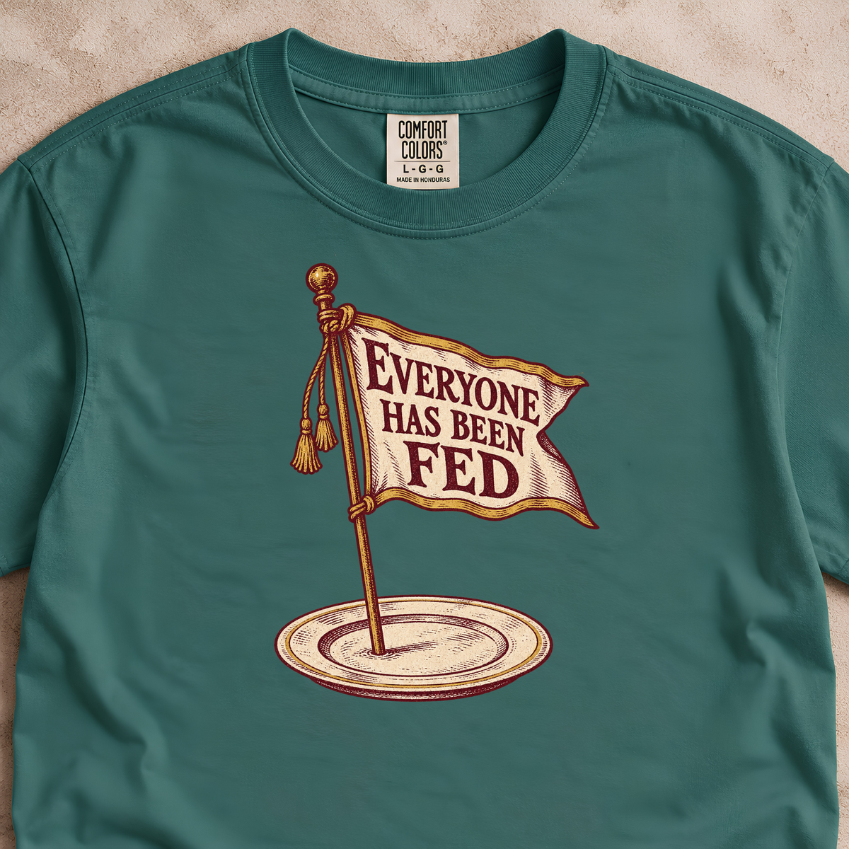 Everyone Has Been Fed Shirt