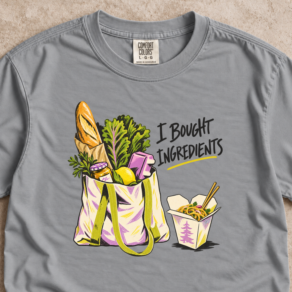 I Bought Ingredients Shirt