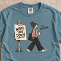 I’ll Remember Shirt