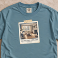 My House Used to Be Clean Shirt