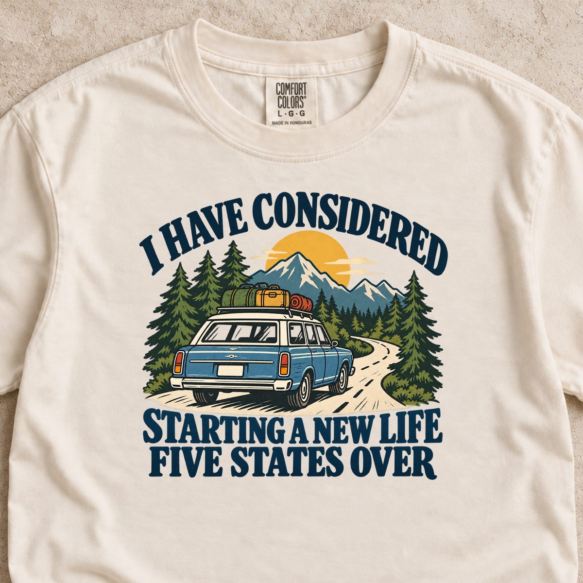 Starting a New Life Five States Over Shirt