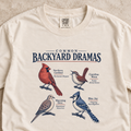Common Backyard Dramas Shirt