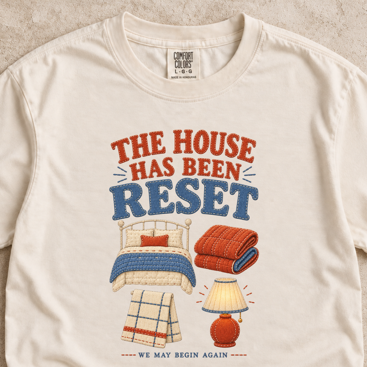 The House Has Been Reset Shirt