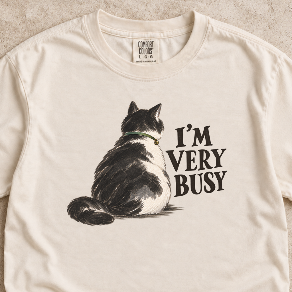I’m Very Busy Cat Shirt