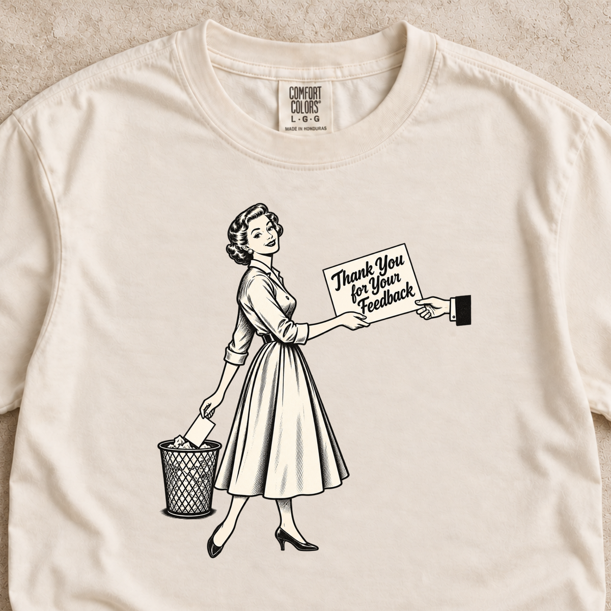 Thank You for Your Feedback Shirt