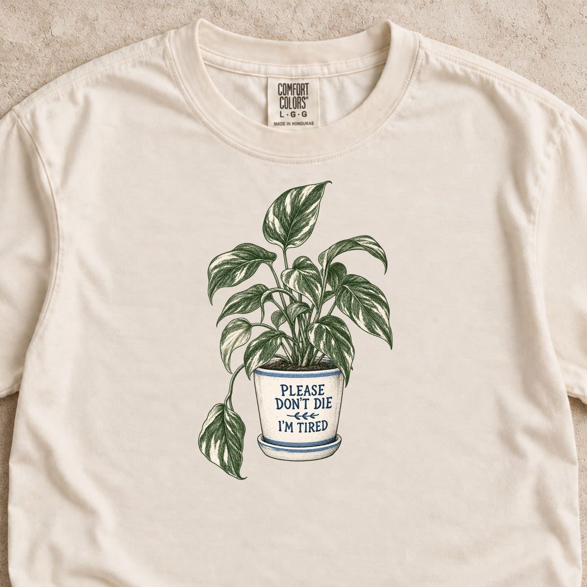 Please Don't Die, I'm Tired Shirt