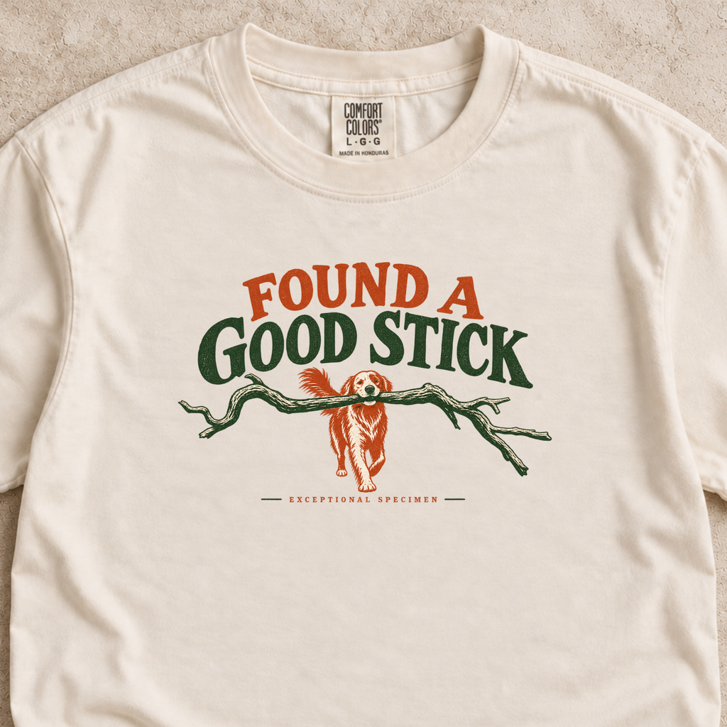 Found a Good Stick Shirt