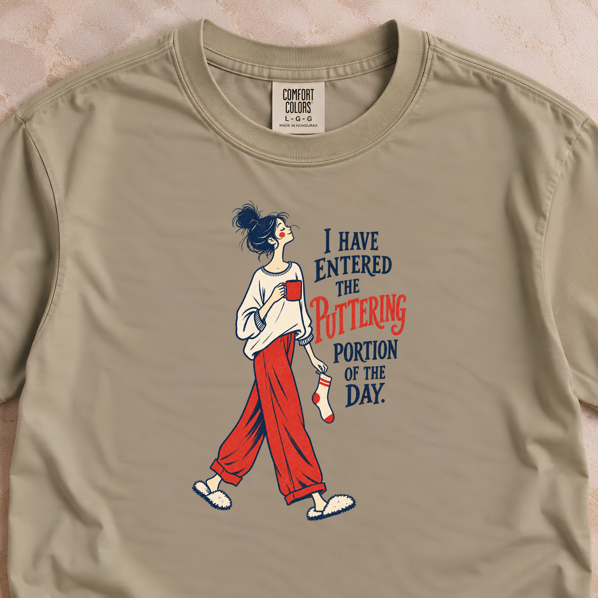 Puttering Portion of the Day Shirt