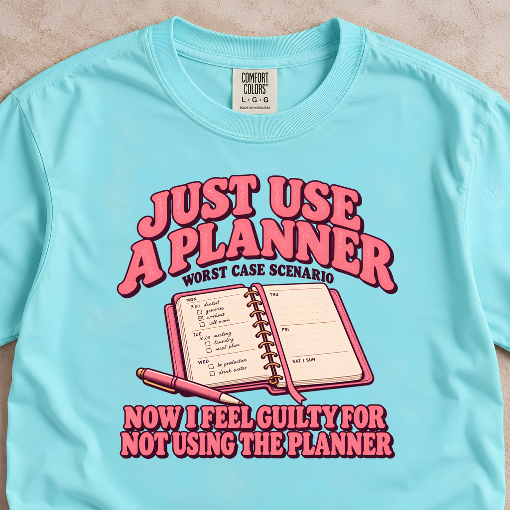Just Use a Planner Shirt