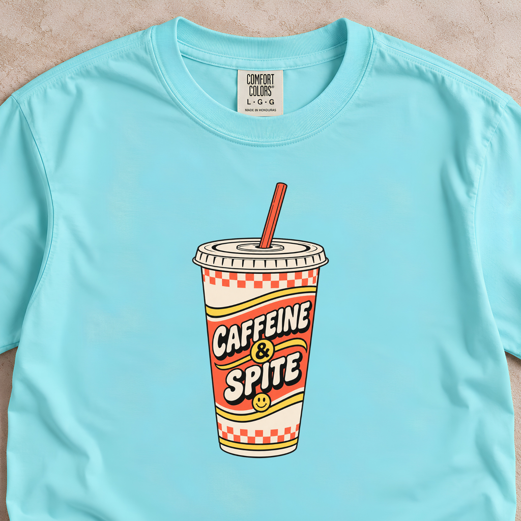 Caffeine & Spite Shirt