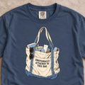 Emotionally Attached to This Bag Shirt