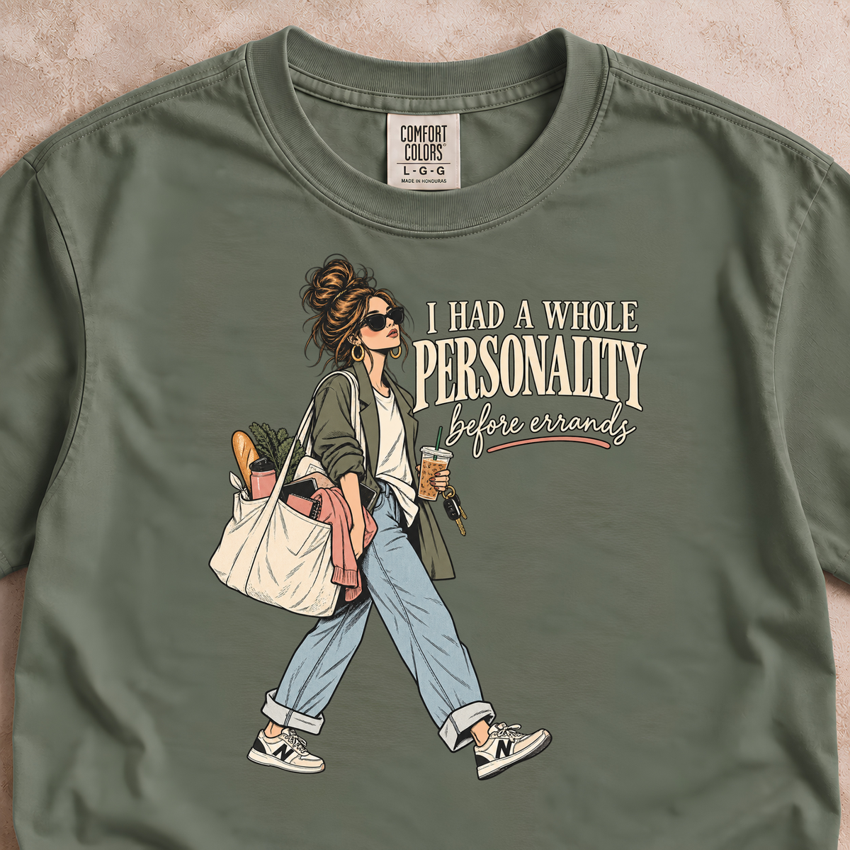 I Had a Whole Personality Before Errands Shirt