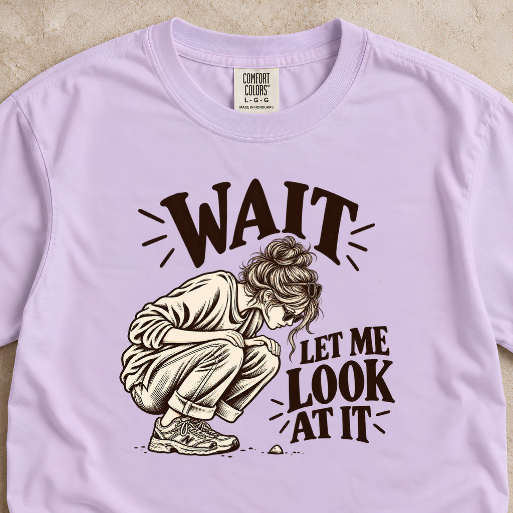 Wait, Let Me Look at It Shirt