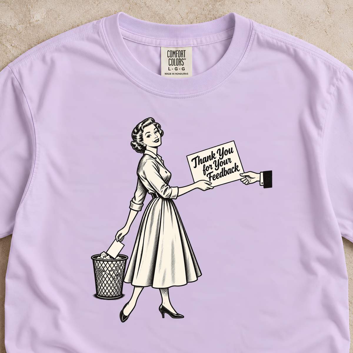 Thank You for Your Feedback Shirt