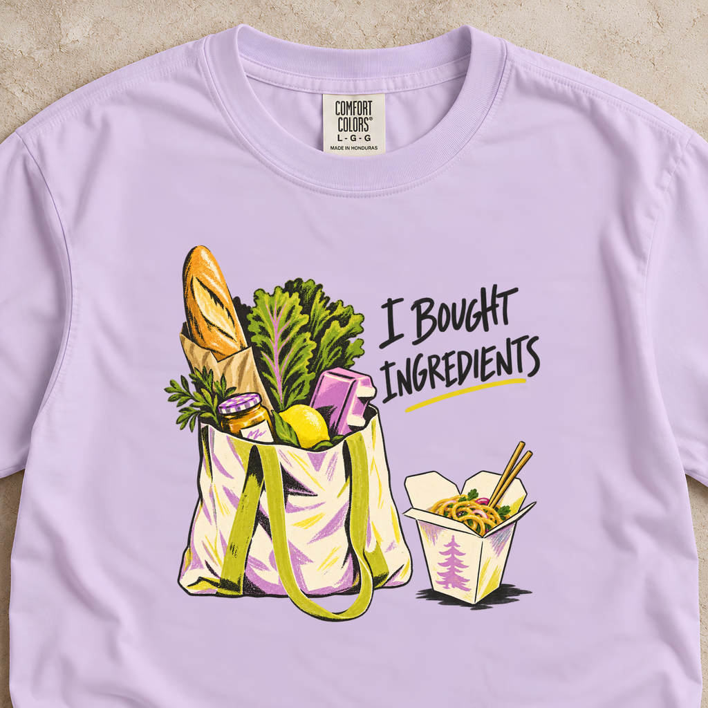 I Bought Ingredients Shirt