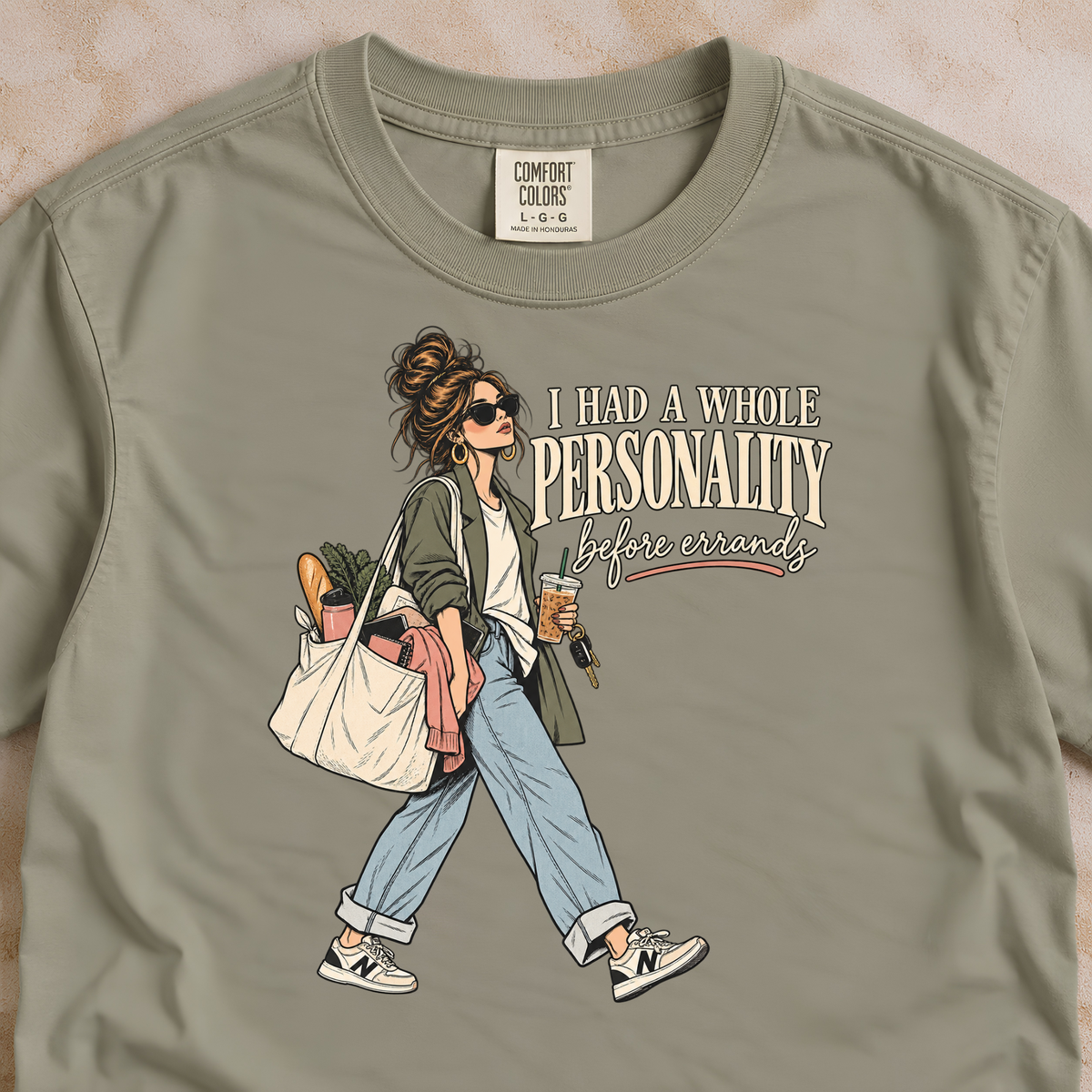 I Had a Whole Personality Before Errands Shirt