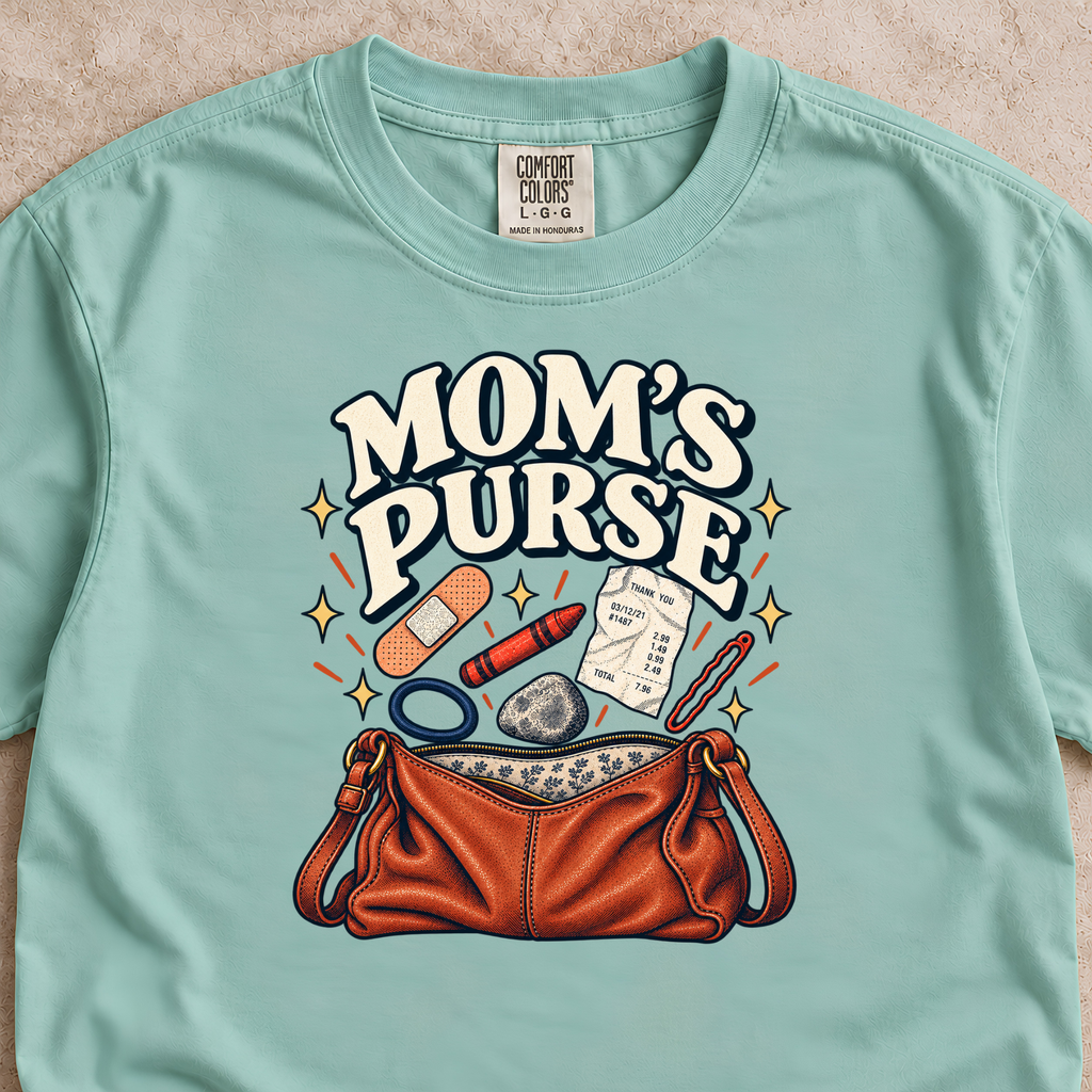 Mom’s Purse Shirt