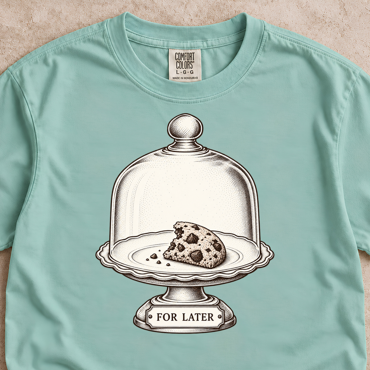Cookie For Later Shirt