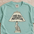 This Has Potential Lamp Shirt