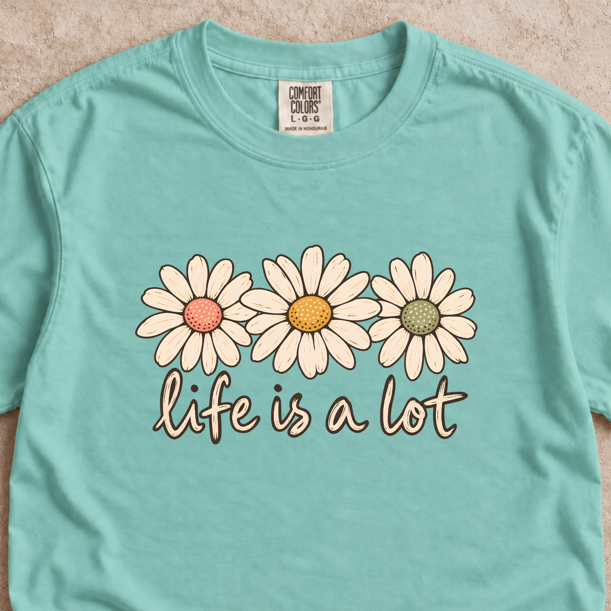 Life is a Lot Shirt