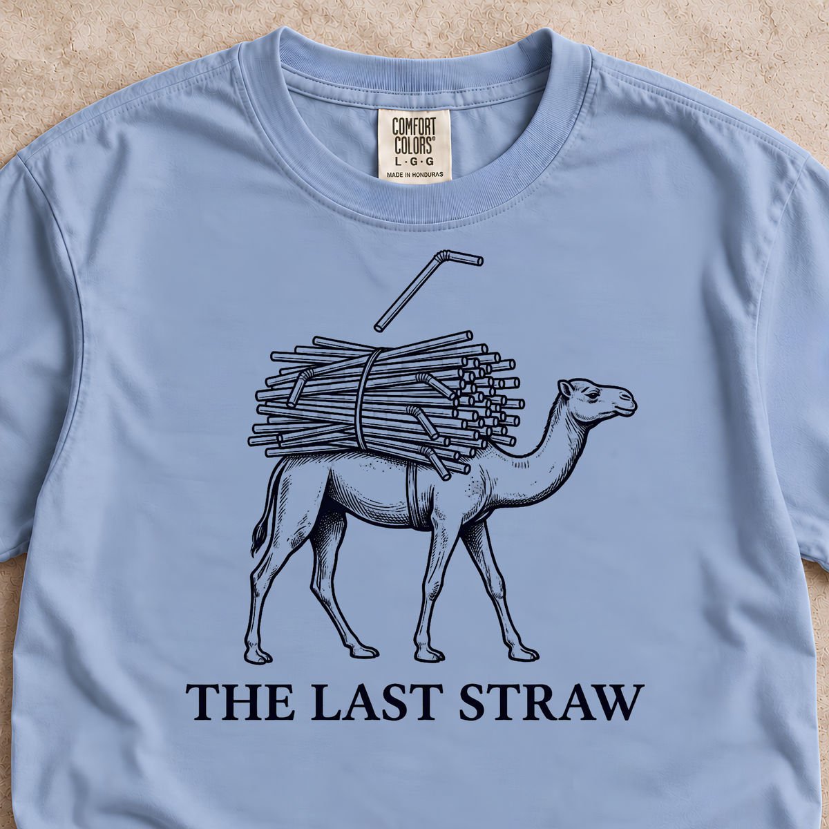 The Last Straw Shirt