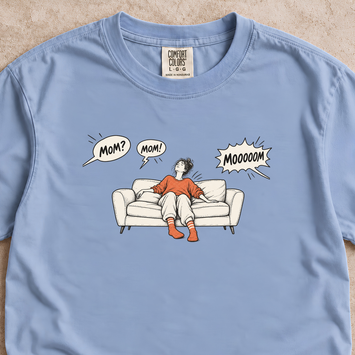 Mom? Mom! Moooom Shirt
