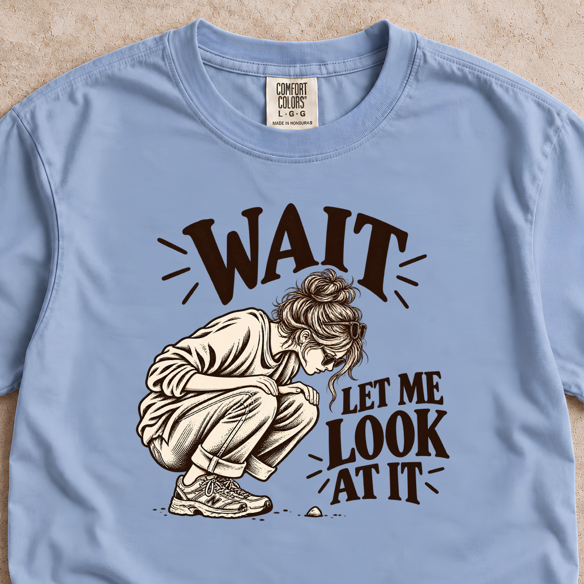 Wait, Let Me Look at It Shirt