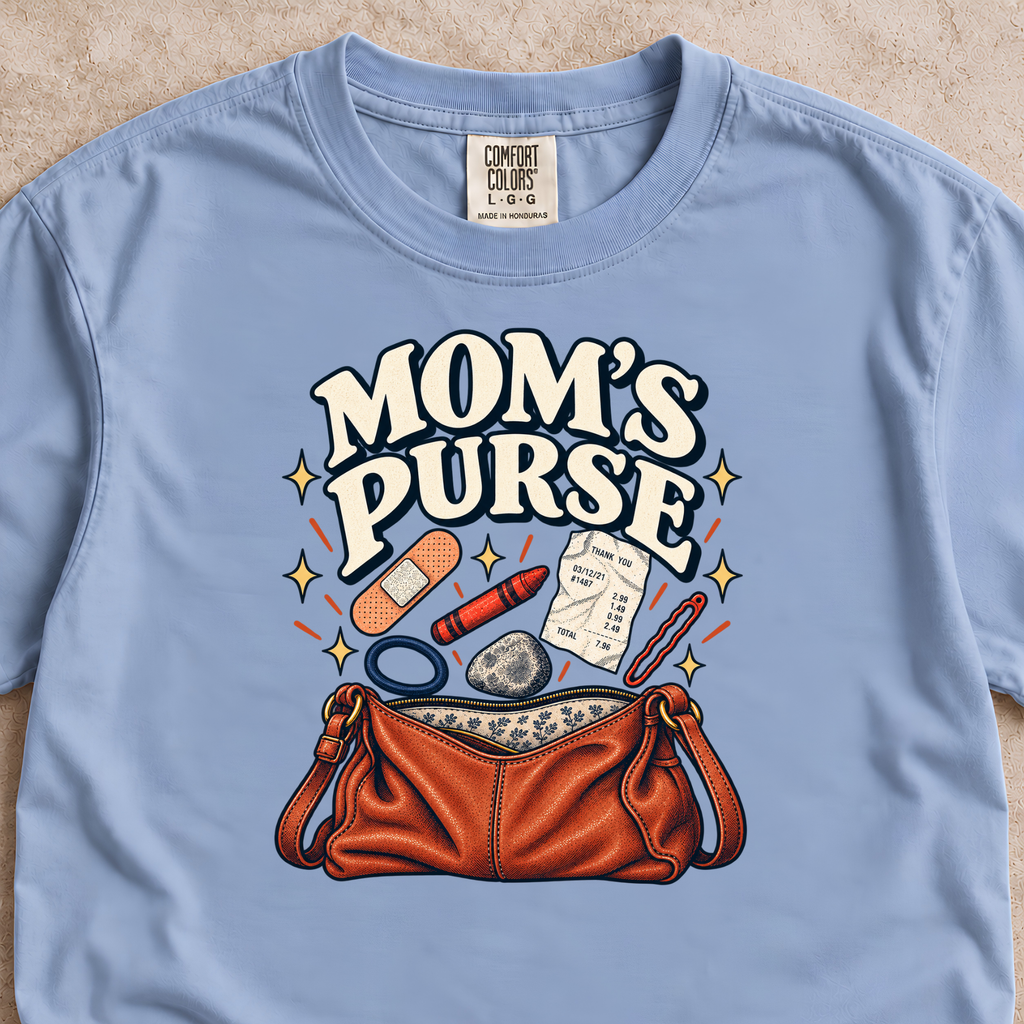 Mom’s Purse Shirt