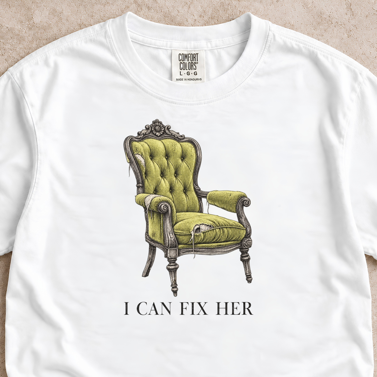I Can Fix Her Chair Shirt